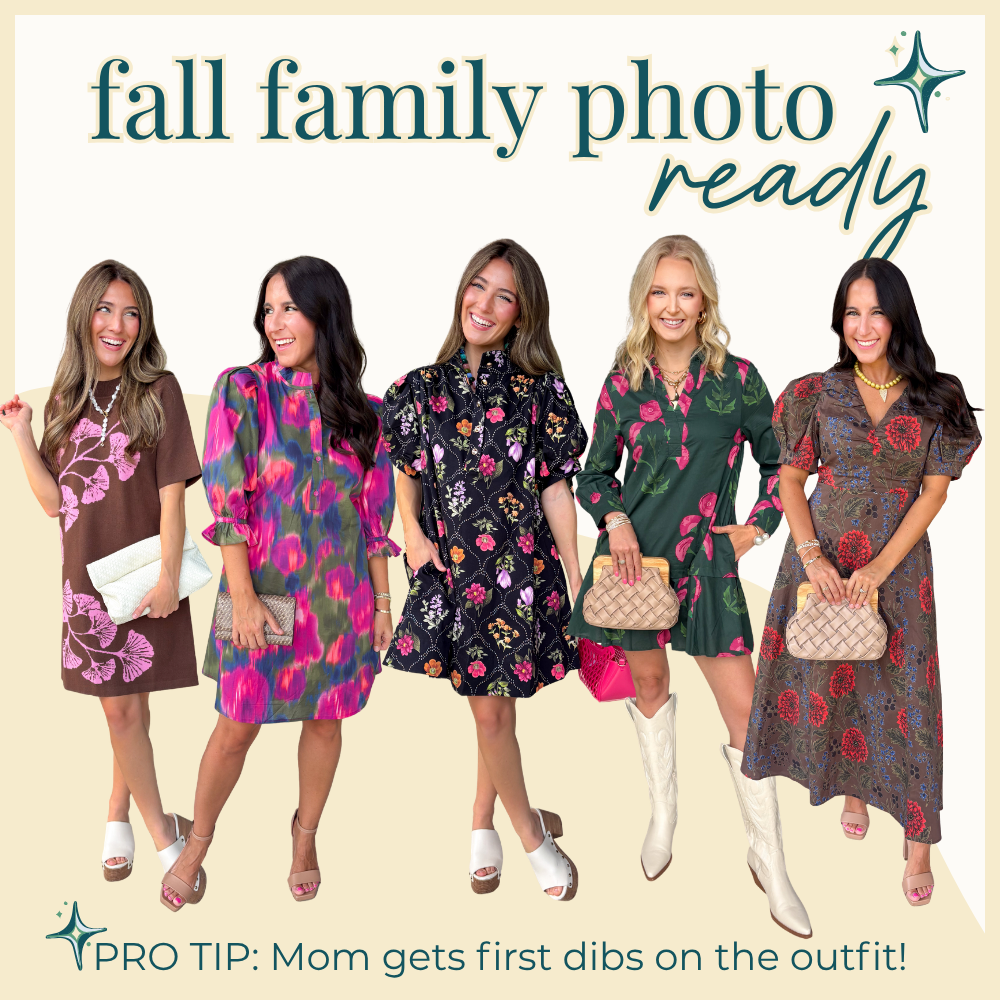 A graphic for a fall family photo outfit, featuring five women modeling different colorful patterned dresses against a cream background with the text 'fall family photo ready' and a 'PRO TIP: Mom gets first dibs on the outfit!' at the bottom. Dress styles are floral printed in fall colors.